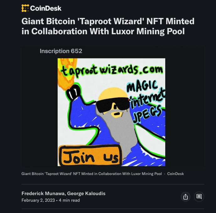 CoinDesk article: Giant Bitcoin Taproot Wizard NFT minted with Luxor